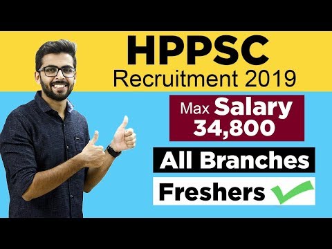 HPPSC Reccruitment 2019 | Salary 34,800 | All Branches | Freshers can Apply | Latest Job Updates