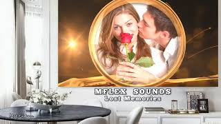 Mflex Sounds  - Lost Memories