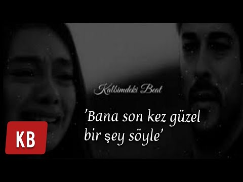 Kalbimdeki Beat - bana son kez güzel birşey söyle