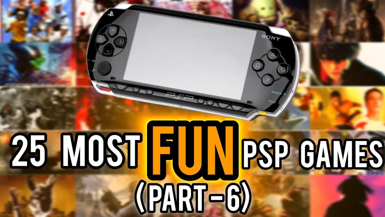 25 Most Fun PSP Games I've Ever Played [PART 6] - MK2VII - YouTube