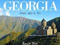 GEORGIA travel video in 4K by HungryforTravels.com