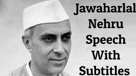 Tryst With Destiny By Jawaharlal Lal nehru