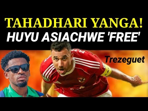 TAHADHARI YANGA Straika Huyu Ahly Asiachwe Free Akishikwa Ufungaji Wao Kwishnehi Bacca Job 