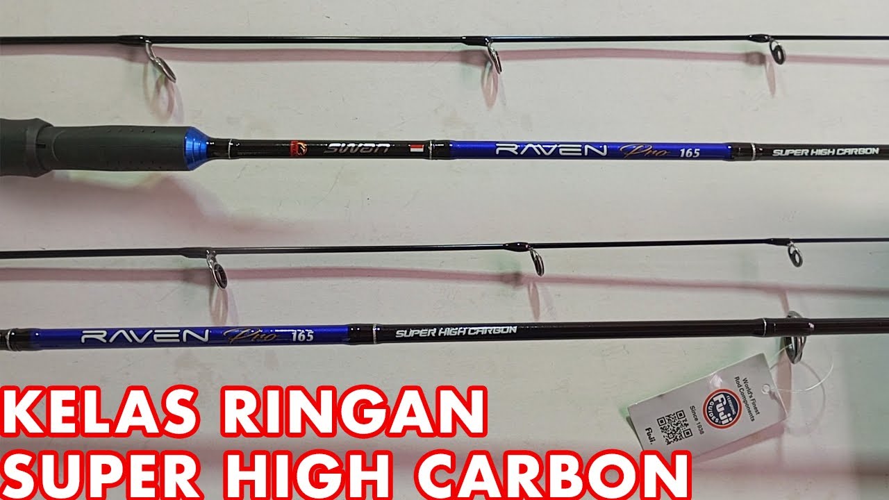 Swan Raven Pro Joran 150 Ribuan Ring Fuji & Solid Carbon - YouTube