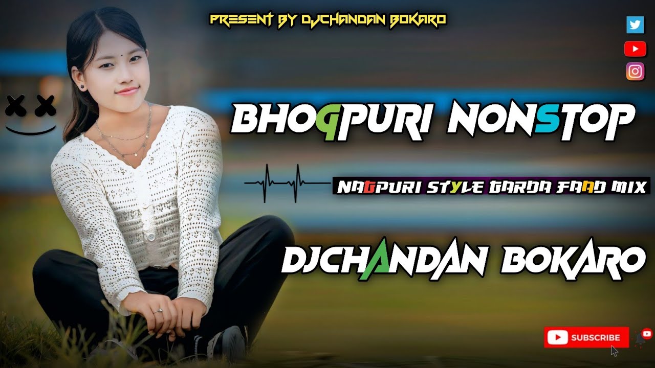 Bhojpuri Nonstop Dj Song| Nagpuri Style Mix | Dj Chandan Bokaro 
