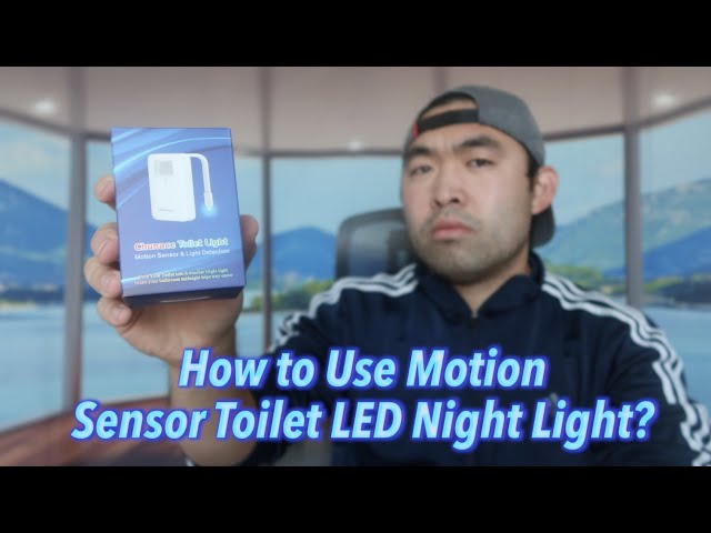 How to Use Chunaee Motion Sensor Toilet LED Night Light? 