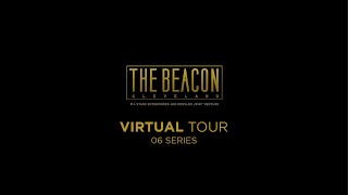 The Beacon Virtual Tour - 06 Series (Blonde)