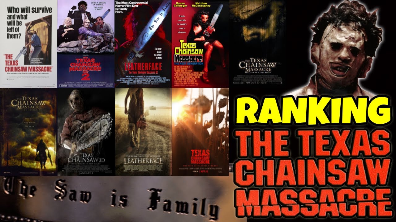 Texas Chainsaw Massacre All Movies
