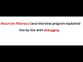 Java Recursive Fibonacci Explained with Debugging | Interview Preparation #java