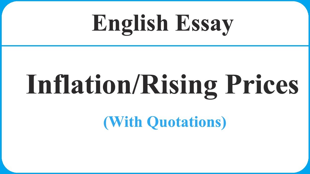 argumentative essay about inflation