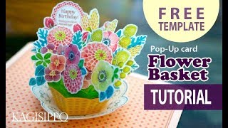 TUTORIAL_ flower basket_PopUp card_ (FREE template)