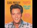 Elvis Presley - Good Luck Charm (1962)