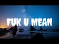 Toosii Fuk U Mean Lyric Video mp3