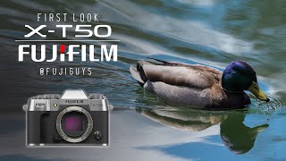 fujifilm x-t50 - first look - fuji guys