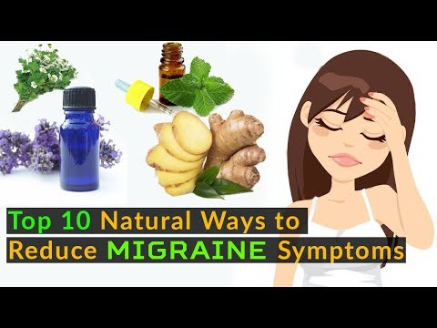 10 Natural Ways to Reduce Migraine Symptoms | How to Cure Migraine Permanently Without Any Medicine