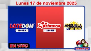 LOTEDOM y La Primera EN VIVO | Lunes 17 de noviembre 2025 / 12:00 PM