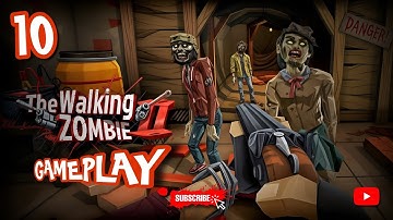 THE WALKING ZOMBIE 2 Gameplay [1080p 60FPS] | Part 10