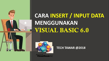 VB 6.0 - Cara Input atau Insert Data