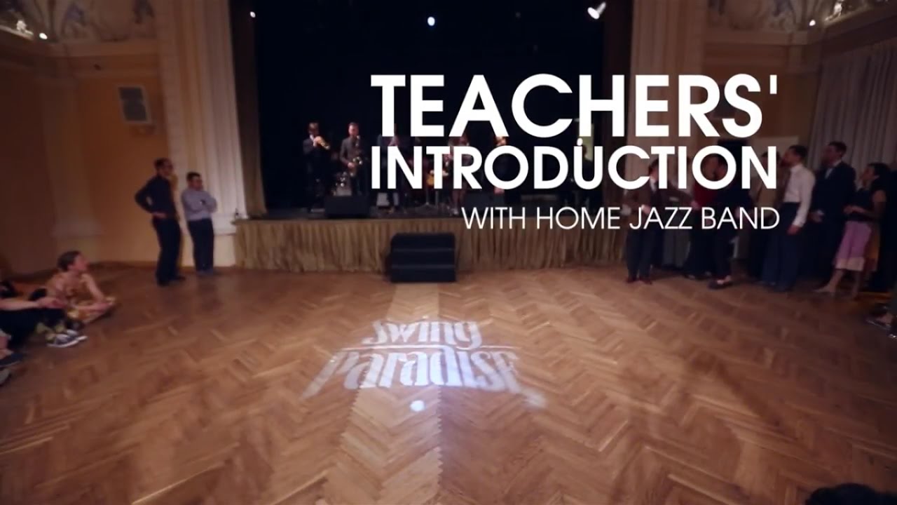 Swing Paradise 2017 - Teachers' Introduction