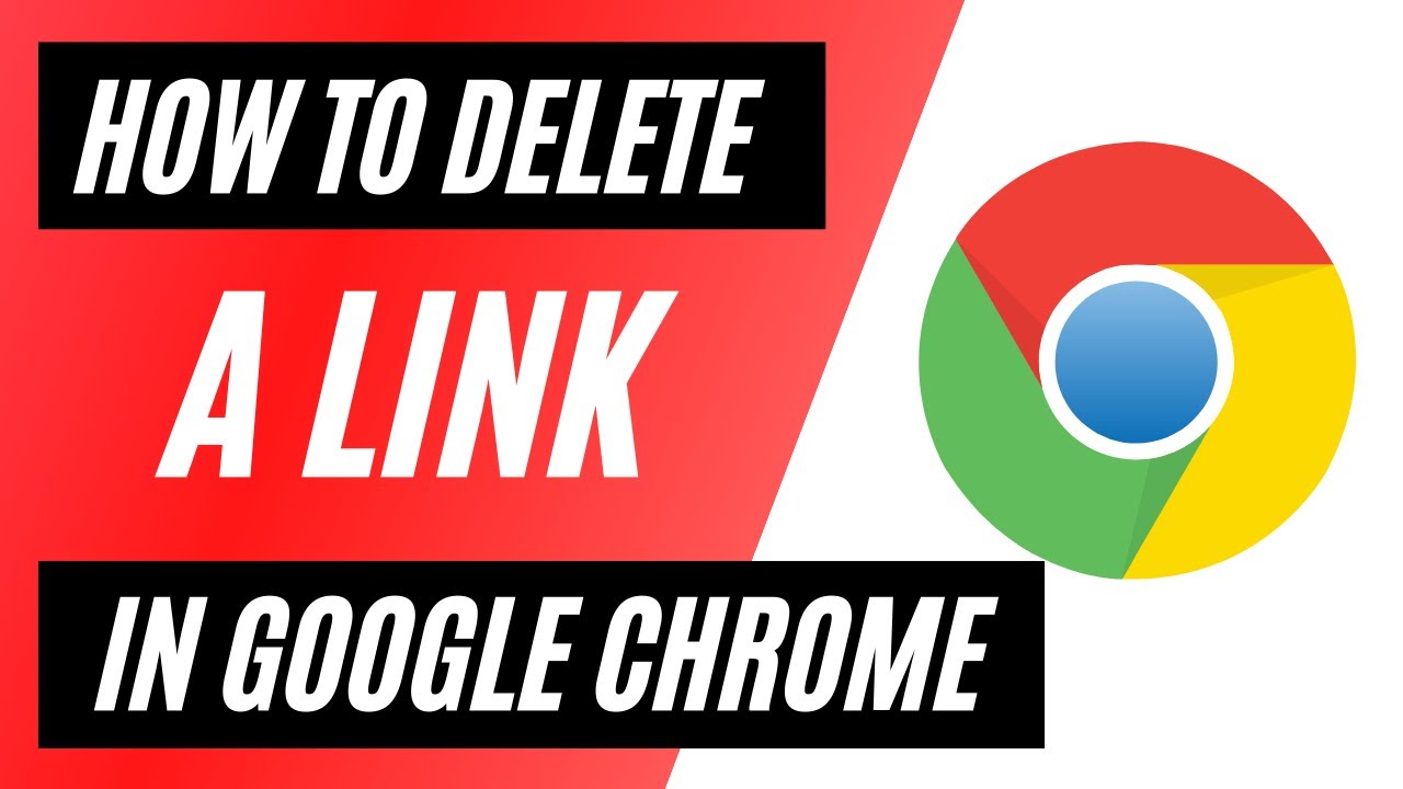 How To Delete A Link In Google Chrome