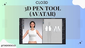 CLO3D How to use the 3D Pen (Avatar) Tool
