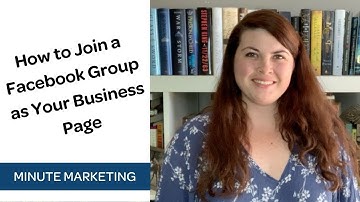 How to Join a Facebook Group as a Business Page [Quick Tip Tuesday]