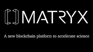 Matryx - Crowdsourced Science on the Blockchain