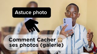 Comment masquer 🫣 des photos sur son téléphone 📱