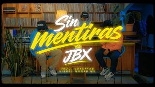 Jbx - Sin Mentiras Videoclip Oficial