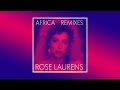 Rose laurens  africa superfunk extended remix