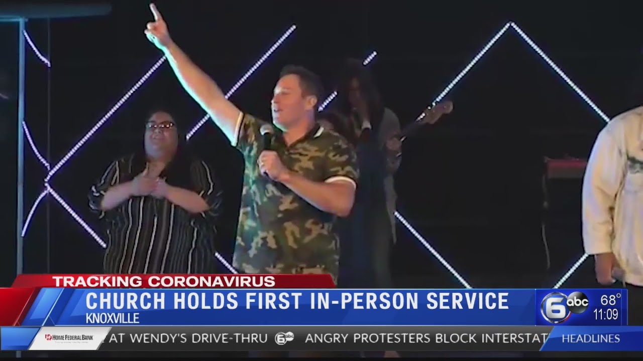 Knoxville church holds first in-person service in more than 3 months