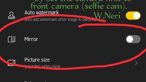 Tecno Camon Phone Front Camera, How to correct the reverse images (video & snapshot)