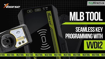 How to Use Xhorse MLB Tool with VVDI2 | Complete Step by Step Guide