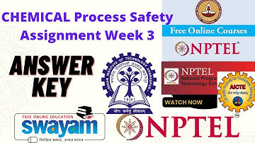 Chemical Process Safety Assignment Week 3 | NPTEL ASSIGNMENT