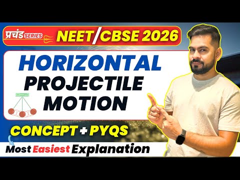 Horizontal projectile motion | Class 11 Physics | NEET + CBSE 2026 | Sachin sir