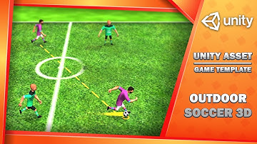 🚀 Create a Soccer Game in Minutes! | Unity 3D Template