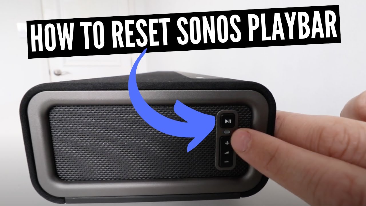 Ordinere dagbog blanding How To Reset Sonos Playbar - YouTube