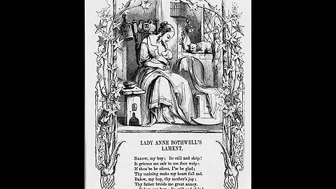 Lady Anne Bothwell's Lament