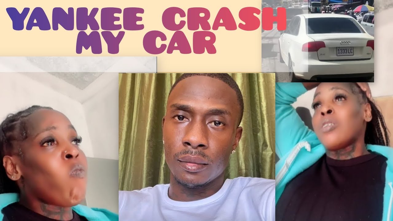 ANNIE SAY YANKEE CRASH HER CAR AND LEFT HER TO PAY THE BILLS🤐🤐😱😱