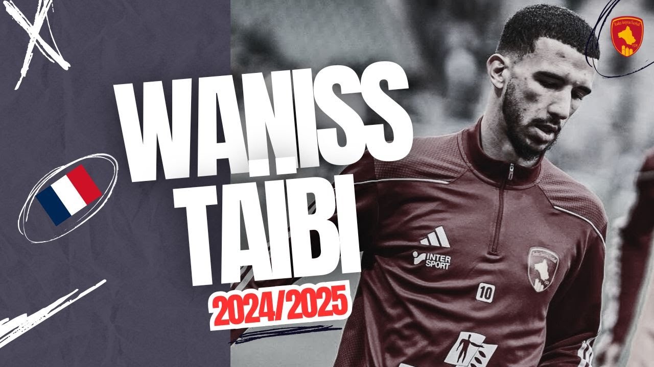 WANISS TAÏBI | The Number 10