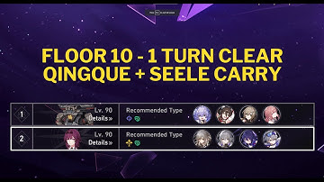 [Honkai Star Rail] 1.1 Memory of Chaos 10 One Cycle Clear w/ Qingque + Seele