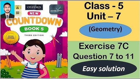 Class 5 Math Exercise 7c Question 7 to 11 | New countdown third edition class 5 exercise 7C | oxford