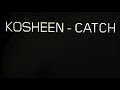 Kosheen  - Catch 2020 (Virasco Remix)