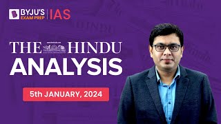 The Hindu Newspaper Analysis | 5th January 2024 | Current Affairs Today | UPSC Editorial Analysis screenshot 1