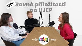 #MYJSMEUJEP 06: Rovné příležitosti na UJEP