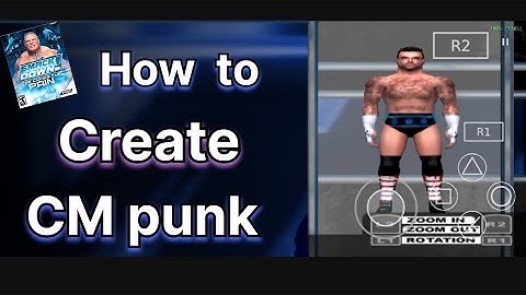 How to create CM punk in wwe hctp ? | wwe hctp