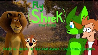 'Fly (Shrek) the Third' Part 14 - Back to Far Far Away / Switching Bodies