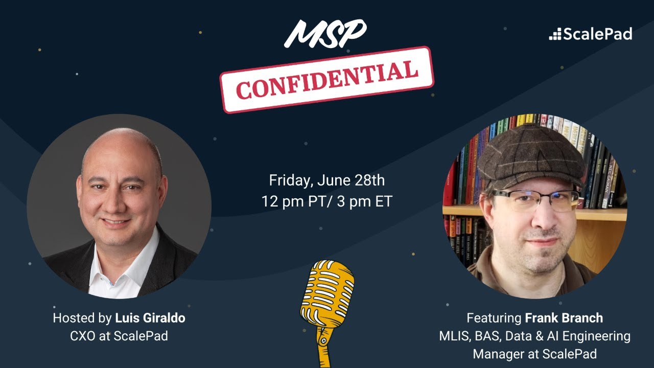 MSP Confidential: Innovate Follow-Up on Data, NLP, and AI—with Frank Branch