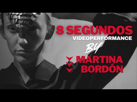 8 segundos - Videoperformance de Martina Bordón Closs
