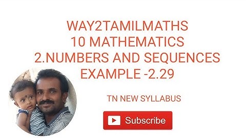 10 MATHEMATICS 2.NUMBERS AND SEQUENCES EXAMPLE 2.29